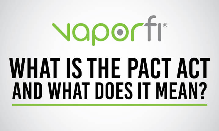 What is the PACT Act and What Does it Mean?